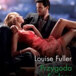 Tytuł: Przygoda w Sydney
Autor: Louise Fuller
Wydawnictwo: Harlequin
Formaty: MOBI, EPUB