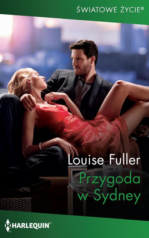 Tytuł: Przygoda w Sydney
Autor: Louise Fuller
Wydawnictwo: Harlequin
Formaty: MOBI, EPUB