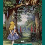Tytuł: Przygody Alicji w krainie czarów
Autor: Lewis Carroll
Wydawnictwo: Storybox
Formaty: MP3