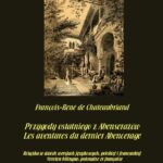 Tytuł: Przygody ostatniego z Abenserażów. Les aventures du dernier Abencerage
Autor: François-René De Chateaubriand
Wydawnictwo: Armoryka
Formaty: EPUB, MOBI