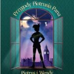 Tytuł: Przygody Piotrusia Pana. Piotruś i Wendy
Autor: James Matthew  Barrie
Wydawnictwo: Storybox
Formaty: MP3