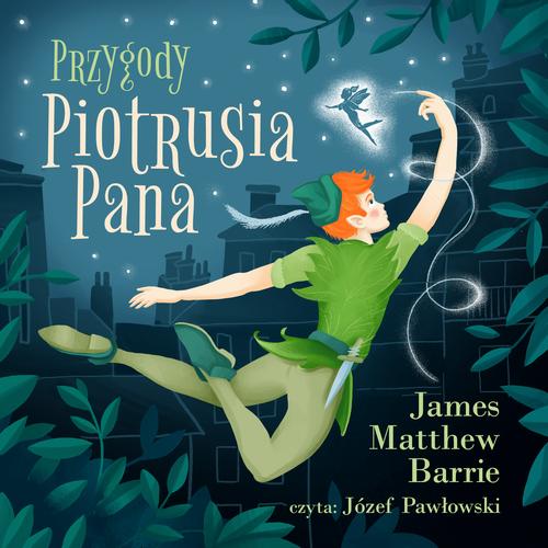 Tytuł: Przygody Piotrusia Pana
Autor: James Matthew  Barrie
Wydawnictwo: Wydawnictwo Dobry Owoc
Formaty: MP3