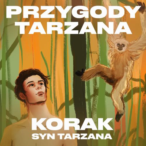 Przygody Tarzana Tom IV - Korak syn Tarzana — okładka audiobooka