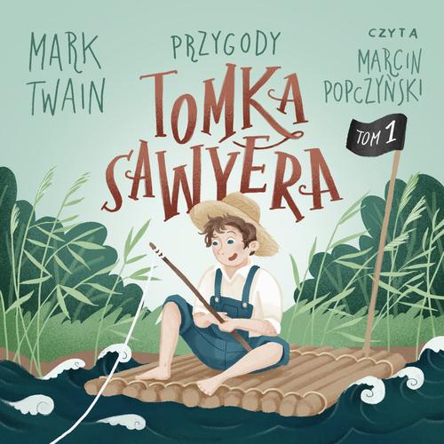 Tytuł: Przygody Tomka Sawyera
Autor: Mark Twain
Wydawnictwo: Wydawnictwo Dobry Owoc
Formaty: MP3