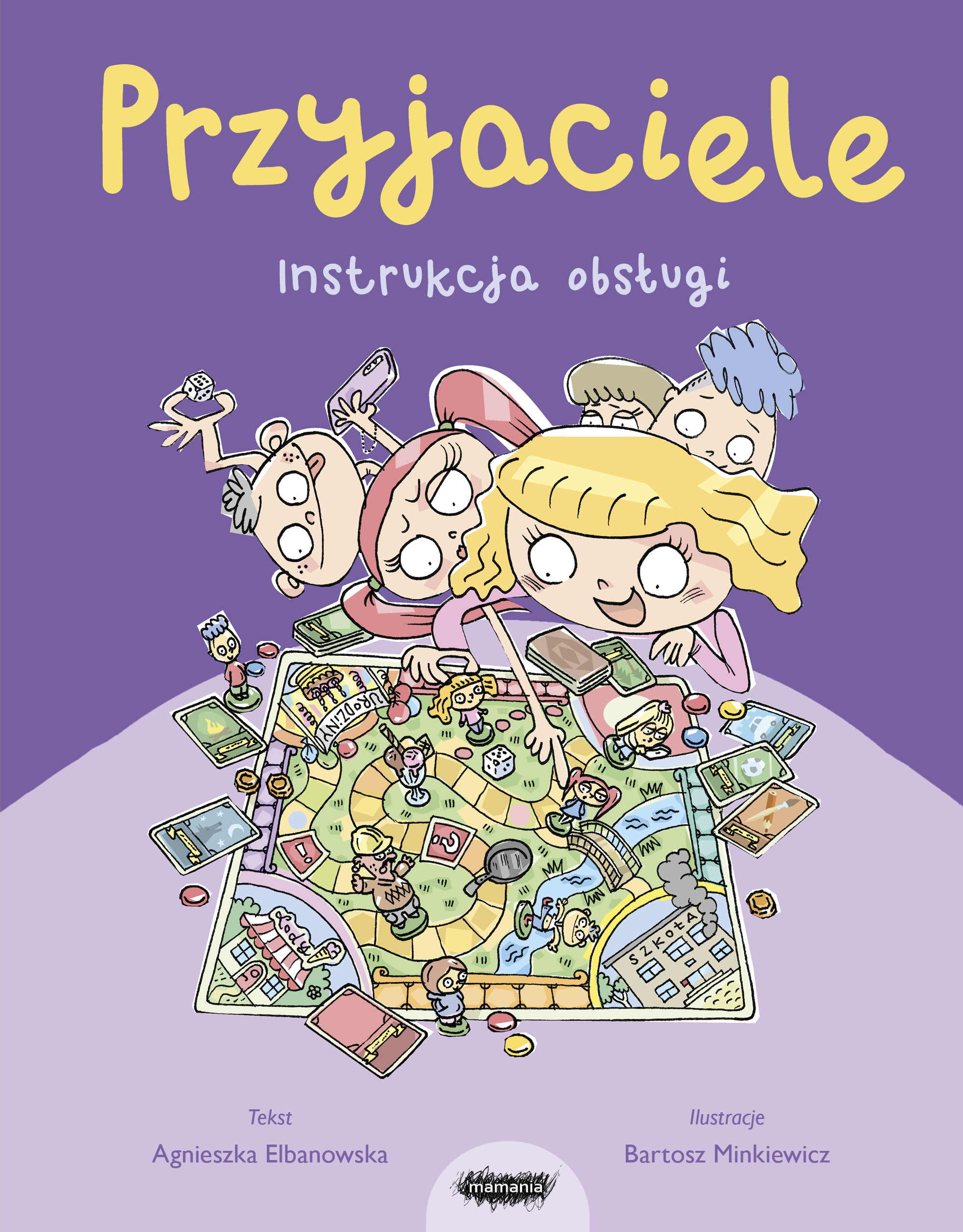 Tytuł: Przyjaciele. Instrukcja obsługi dla dzieci. Instrukcja obsługi
Autor: Agnieszka Elbanowska
Wydawnictwo: Mamania
Formaty: EPUB, MOBI