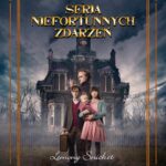 Tytuł: Przykry początek. Seria niefortunnych zdarzeń
Autor: Lemony Snicket
Wydawnictwo: HarperKids
Formaty: MOBI, EPUB