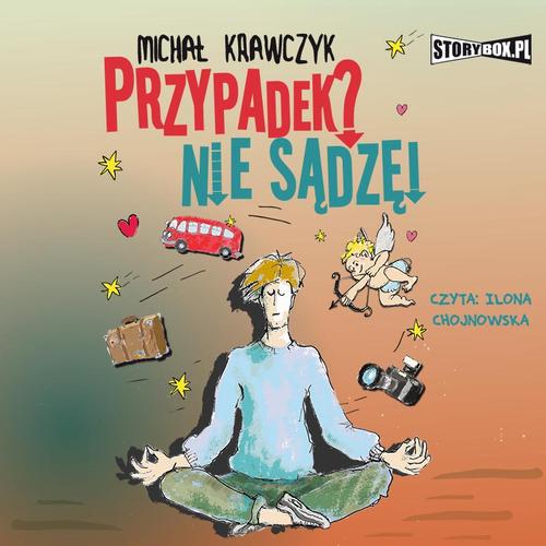 Tytuł: Przypadek? Nie sądzę!
Autor: Michał Krawczyk
Wydawnictwo: Storybox
Formaty: MP3