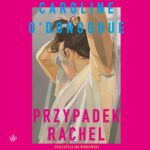 Przypadek Rachel — okładka audiobooka