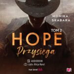 Przysięga. Hope. Tom 2 — okładka audiobooka