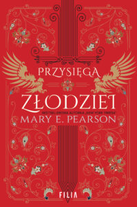 Tytuł: Przysięga złodziei
Autor: Mary E. Pearson
Wydawnictwo: FILIA
Formaty: EPUB, MOBI
