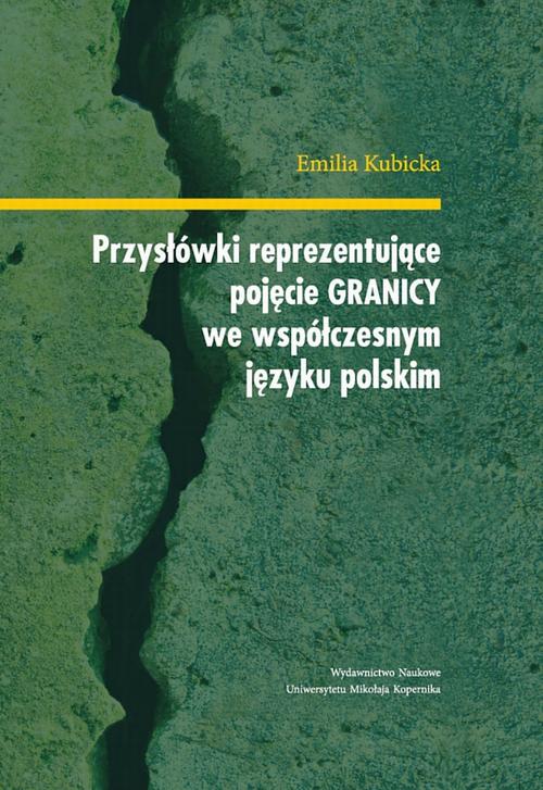 Tytuł: Przysłówki reprezentujące pojęcie "granicy" we współczesnym języku polskim
Autor: Emilia Kubicka
Wydawnictwo: Wydawnictwo Naukowe UMK
Formaty: PDF