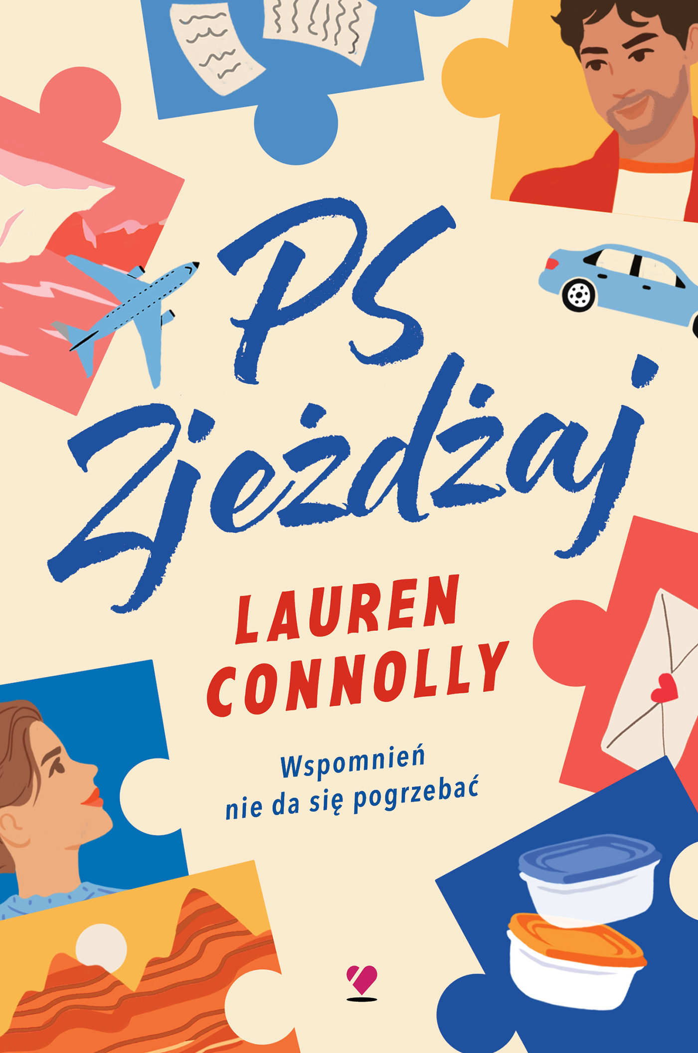 Tytuł: PS Zjeżdżaj
Autor: Lauren Connolly
Wydawnictwo: Uniesienia
Formaty: EPUB, MOBI