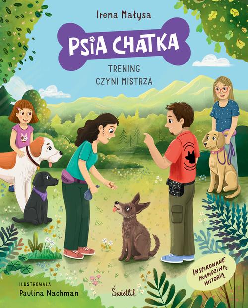 Tytuł: Psia Chatka.
Autor: Irena Małysa
Wydawnictwo: Świetlik
Formaty: EPUB, MOBI