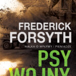 Tytuł: Psy wojny
Autor: Frederick Forsyth
Wydawnictwo: Albatros
Formaty: EPUB, MOBI