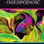 Tytuł: Psyche – Ciało – (Nie)Spójność
Autor: 
Wydawnictwo: Wydawnictwo Uniwersytetu Kazimierza Wielkiego w Bydgoszczy
Formaty: PDF
