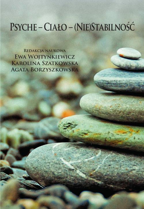 Tytuł: Psyche – Ciało – (Nie)Stabilność
Autor: 
Wydawnictwo: Wydawnictwo Uniwersytetu Kazimierza Wielkiego w Bydgoszczy
Formaty: PDF