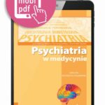 Tytuł: Psychiatria w medycynie
Autor: Joanna Rymaszewska, Dominika Dudek
Wydawnictwo: Medical Education
Formaty: PDF, MOBI, EPUB