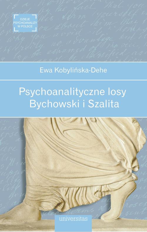 Psychoanalityczne losy. Bychowski i Szalita — okładka e-booka