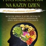 Tytuł: Psychodietetyka na każdy dzień
Autor: Susan Peirce Thompson
Wydawnictwo: Vital
Formaty: EPUB, MOBI, PDF