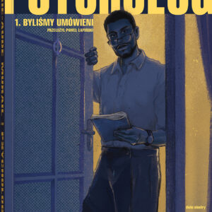 Tytuł: Psycholog. 1. Byliśmy umówieni
Autor: Marie-Aude Murail
Wydawnictwo: Dwie Siostry
Formaty: EPUB, MOBI