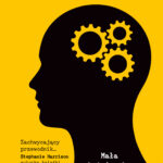 Tytuł: Psychologia dla zabieganych. Mała książeczka o naszych niesamowitych umysłach
Autor: Jonny Thomson
Wydawnictwo: Insignis Media
Formaty: EPUB, MOBI