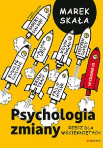 Tytuł: Psychologia zmiany. Rzecz dla wściekniętych. Wydanie 3 rozszerzone
Autor: Marek Skała
Wydawnictwo: Onepress
Formaty: EPUB, PDF, MOBI