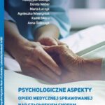 Psychologiczne aspekty opieki medycznej sprawowanej nad człowiekiem chorym — okładka e-booka