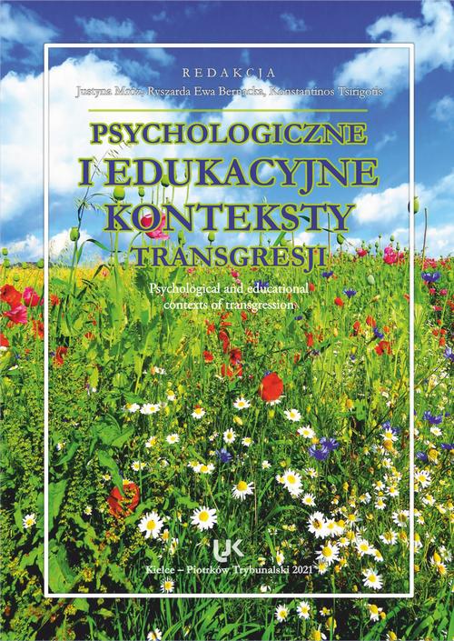 Tytuł: Psychologiczne i edukacyjne konteksty transgresji. Psychological and educational contexts of transgression.
Autor: 
Wydawnictwo: Uniwersytet Jana Kochanowskiego
Formaty: PDF