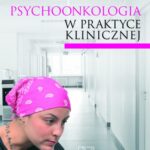 Psychoonkologia w praktyce klinicznej — okładka e-booka