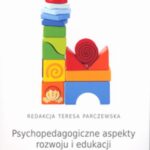 Psychopedagogiczne aspekty rozwoju i edukacji małego dziecka — okładka e-booka