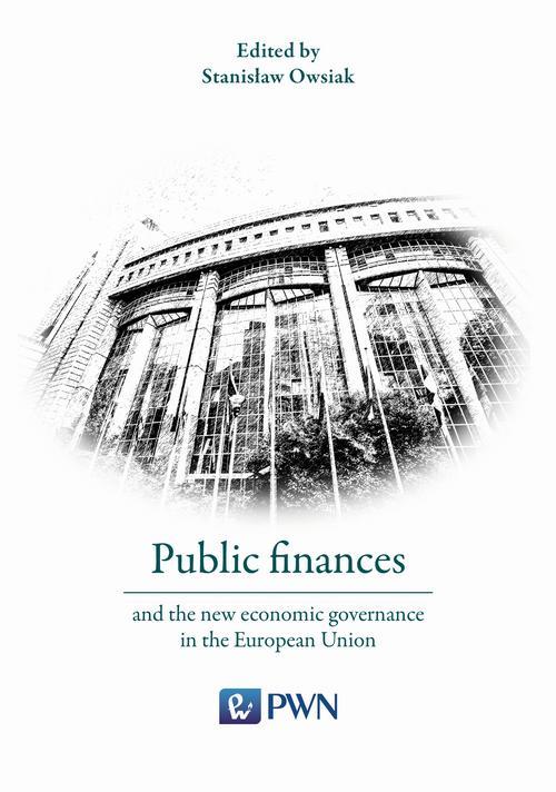 Public finances and the new economic governance in the European Union — okładka e-booka