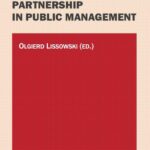Tytuł: Public-private partnership in public management
Autor: 
Wydawnictwo: Wydawnictwo Politechniki Poznańskiej
Formaty: PDF