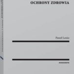Publicznoprawne źródła finansowania ochrony zdrowia — okładka e-booka