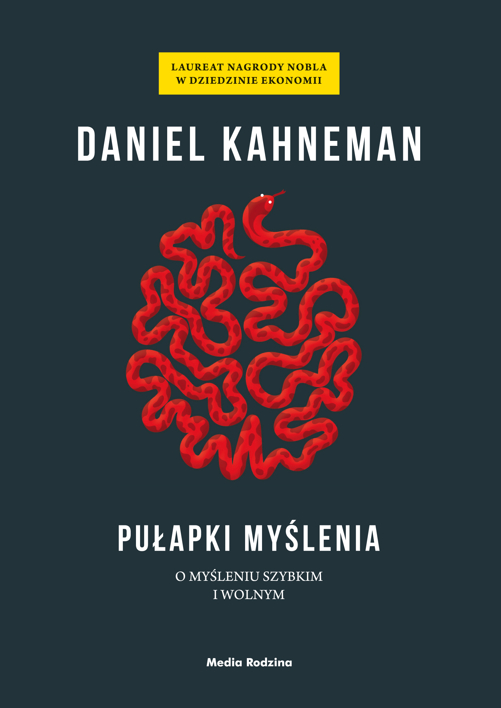 Tytuł: Pułapki myślenia
Autor: Daniel Kahneman
Wydawnictwo: Grupa Wydawnicza Media Rodzina
Formaty: EPUB, MOBI