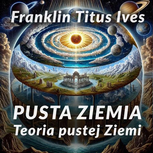 Pusta Ziemia. Teoria pustej Ziemi — okładka audiobooka