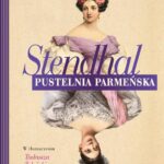 Tytuł: Pustelnia parmeńska
Autor: Stendhal
Wydawnictwo: MG
Formaty: MOBI, EPUB