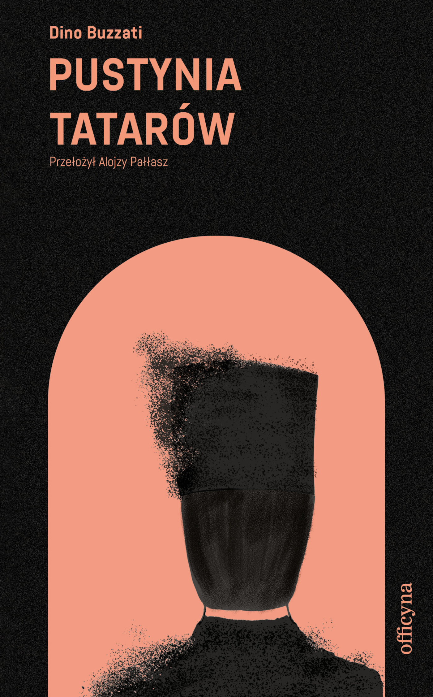 Tytuł: Pustynia Tatarów
Autor: Dino Buzzati
Wydawnictwo: Officyna
Formaty: EPUB, MOBI