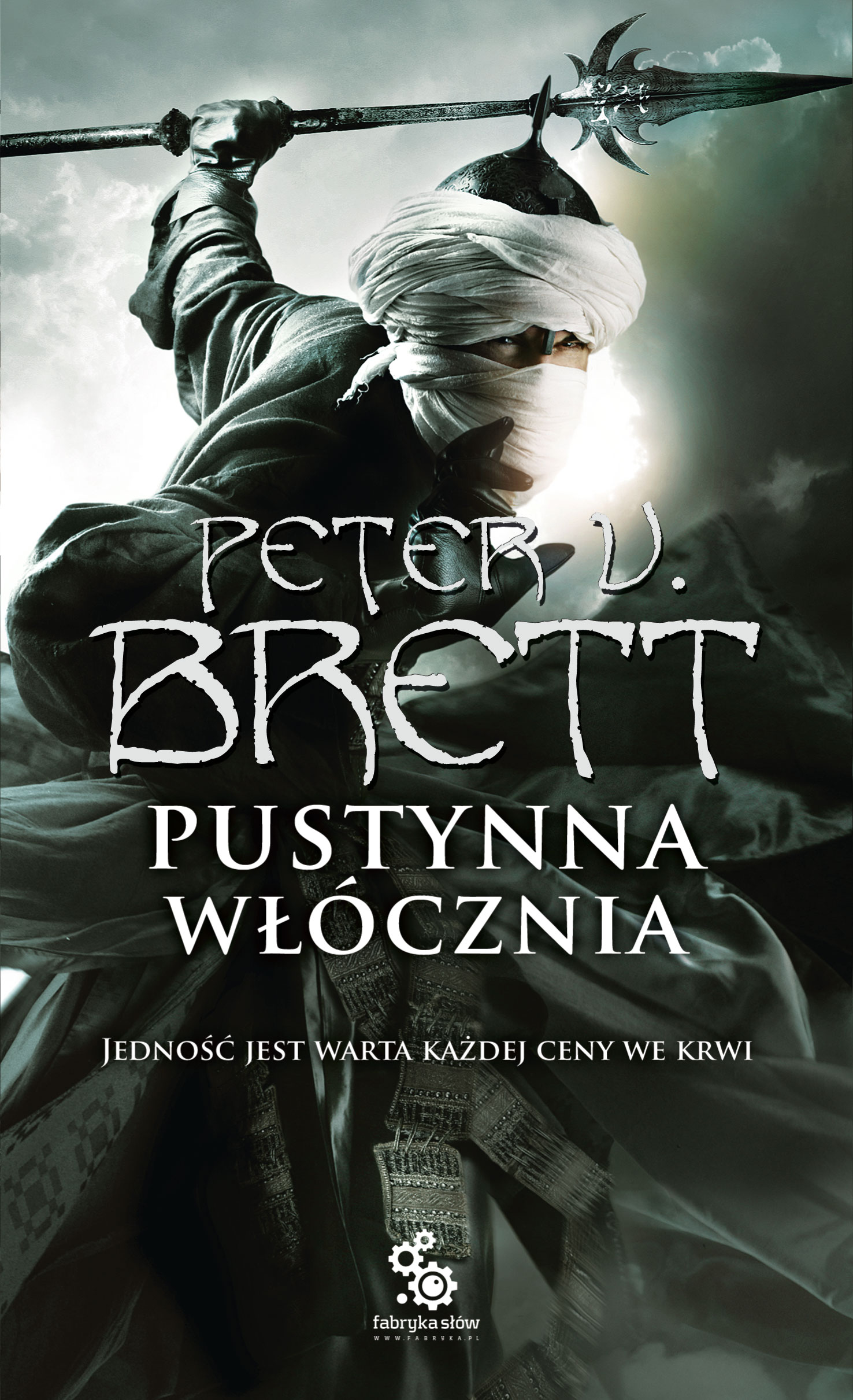 Tytuł: Pustynna włócznia. Księga 1
Autor: Peter V. Brett
Wydawnictwo: Fabryka Słów
Formaty: EPUB, MOBI