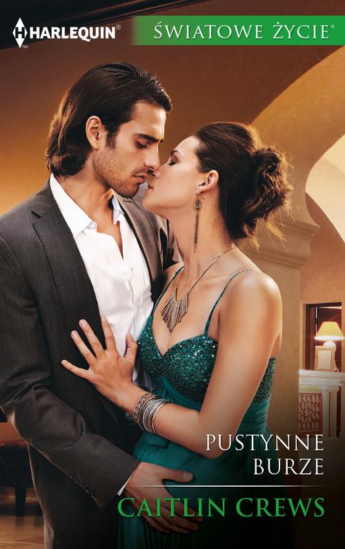 Tytuł: Pustynne burze
Autor: Caitlin Crews
Wydawnictwo: Harlequin
Formaty: MOBI, EPUB