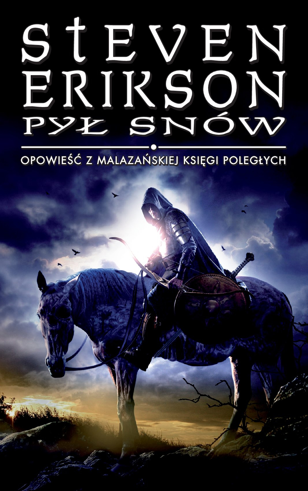 Tytuł: Pył snów. Opowieści z Malazańskiej Księgi Poległych. Tom 9
Autor: Steven Erikson
Wydawnictwo: MAG
Formaty: EPUB, MOBI