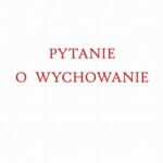 Pytanie o wychowanie — okładka e-booka