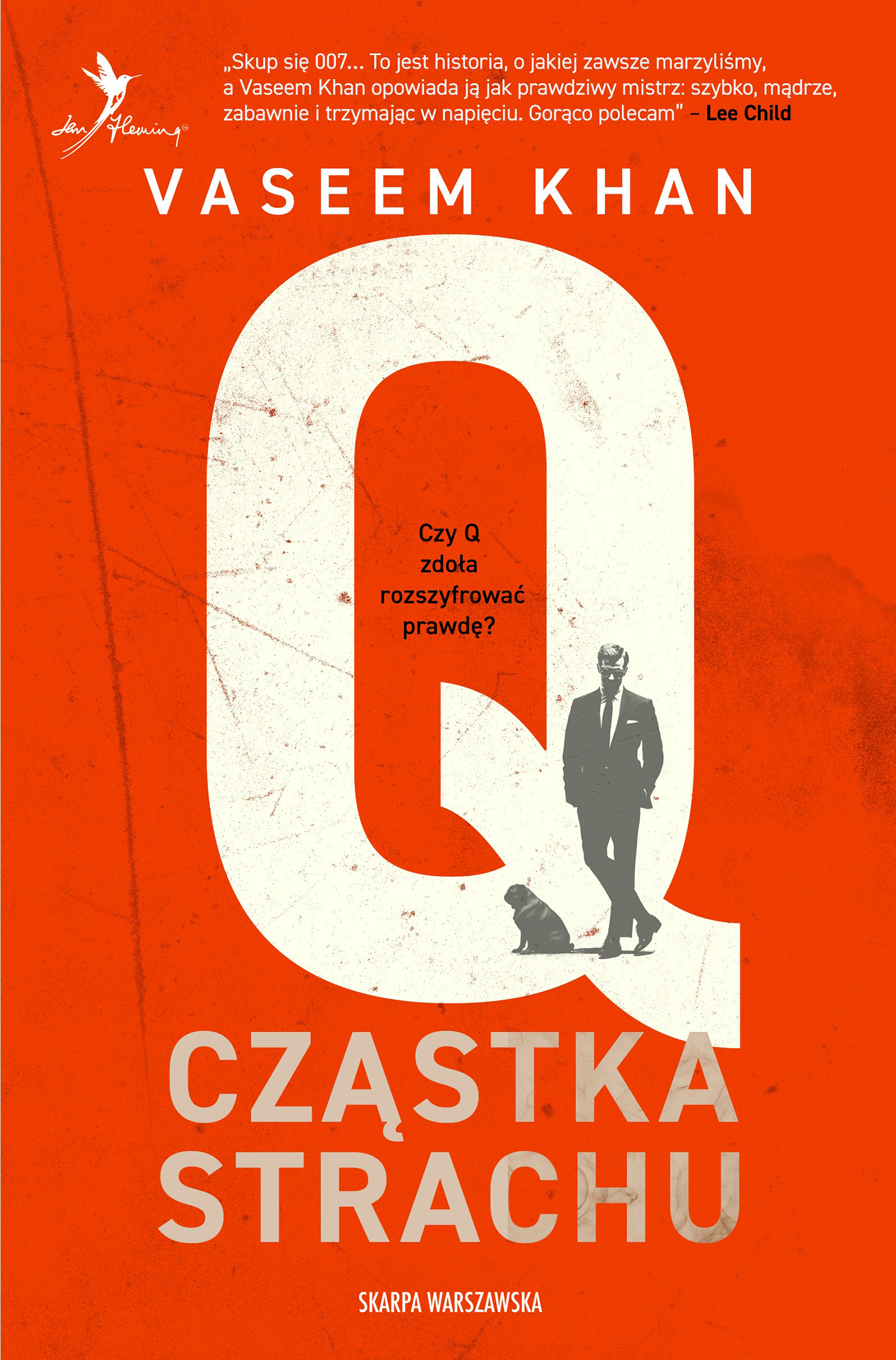 Tytuł: Q. Cząstka strachu
Autor: Vaseem Khan
Wydawnictwo: Skarpa Warszawska
Formaty: EPUB, MOBI
