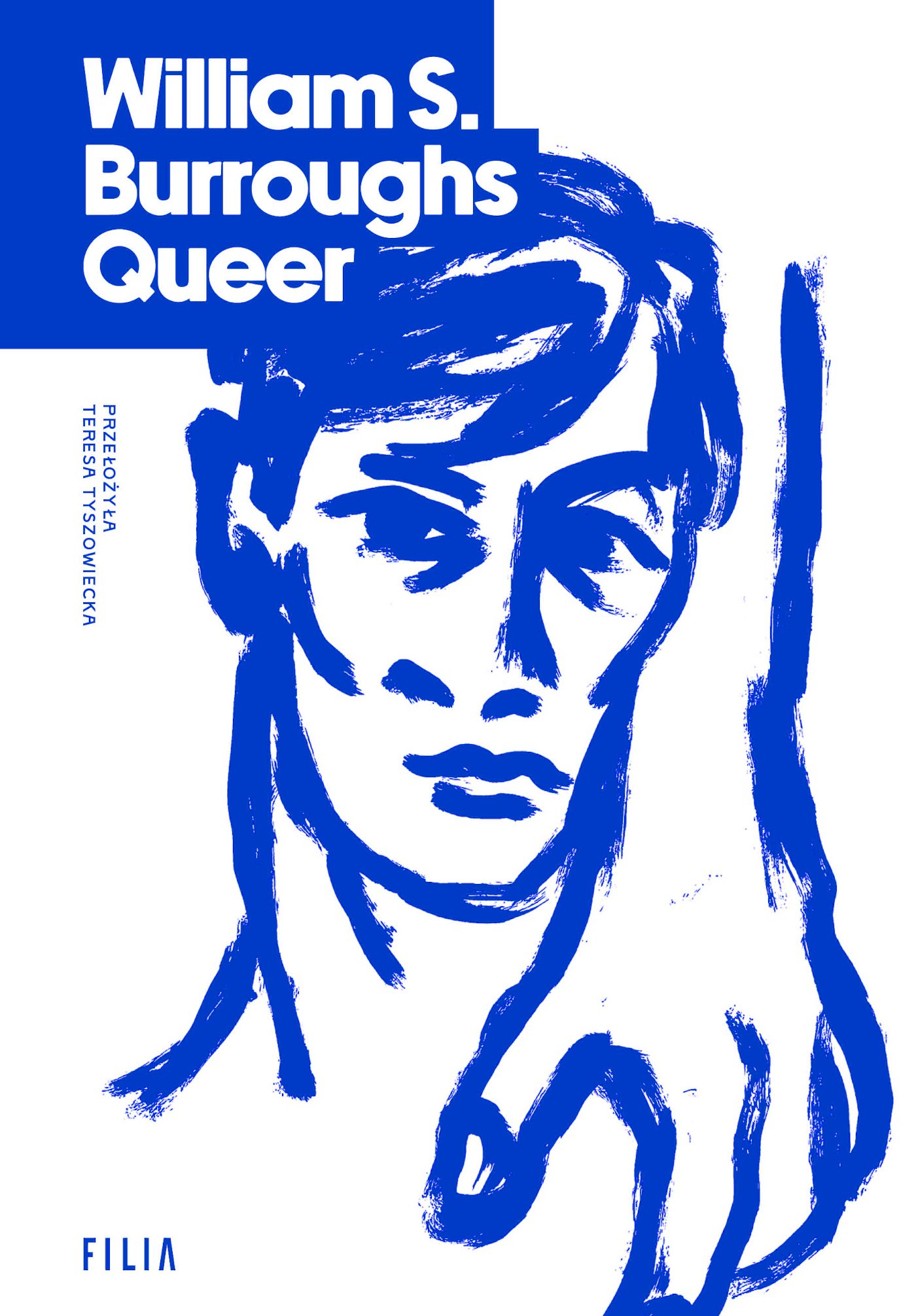 Tytuł: Queer
Autor: William S. Borroughs
Wydawnictwo: Filia Literacka
Formaty: EPUB, MOBI