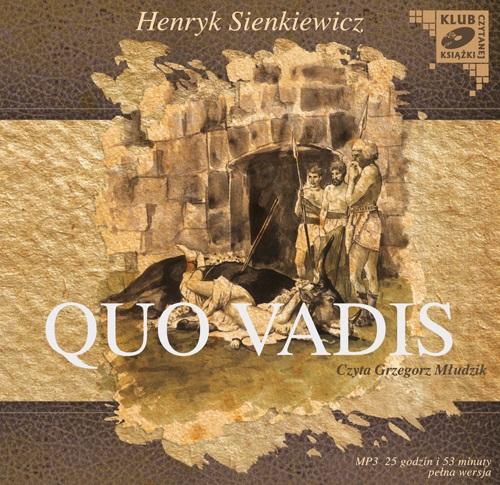 Tytuł: Quo Vadis
Autor: Henryk Sienkiewicz
Wydawnictwo: SMPB
Formaty: MP3