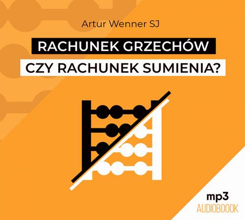 Rachunek grzechów czy rachunek sumienia? — okładka audiobooka