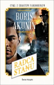 Tytuł: Radca stanu
Autor: Boris Akunin
Wydawnictwo: Świat Książki
Formaty: EPUB, MOBI