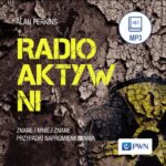 Radioaktywni — okładka audiobooka