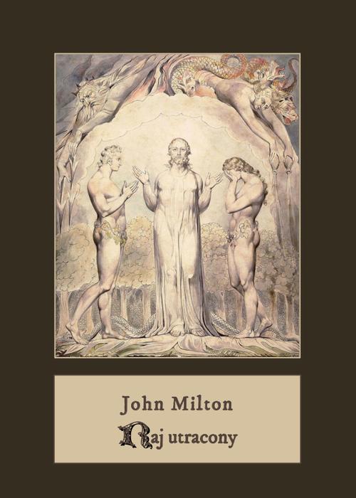 Tytuł: Raj utracony
Autor: John Milton
Wydawnictwo: Armoryka
Formaty: EPUB, MOBI