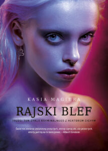 Tytuł: Rajski blef. Cykl z Hektorem Cichym. Tom 3
Autor: Kasia Magiera
Wydawnictwo: Melanż
Formaty: EPUB, MOBI