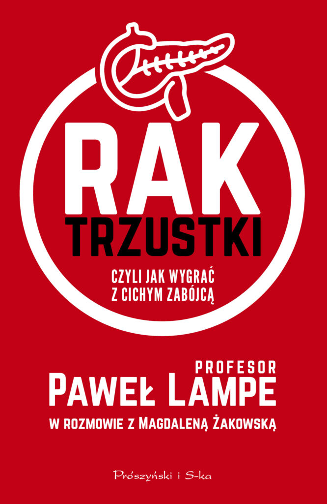 Rak trzustki, czyli jak wygrać z cichym zabójcą — okładka